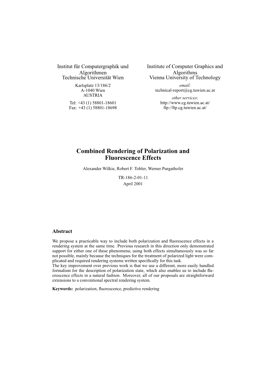 Combined Rendering of Polarization and Fluorescence Effects