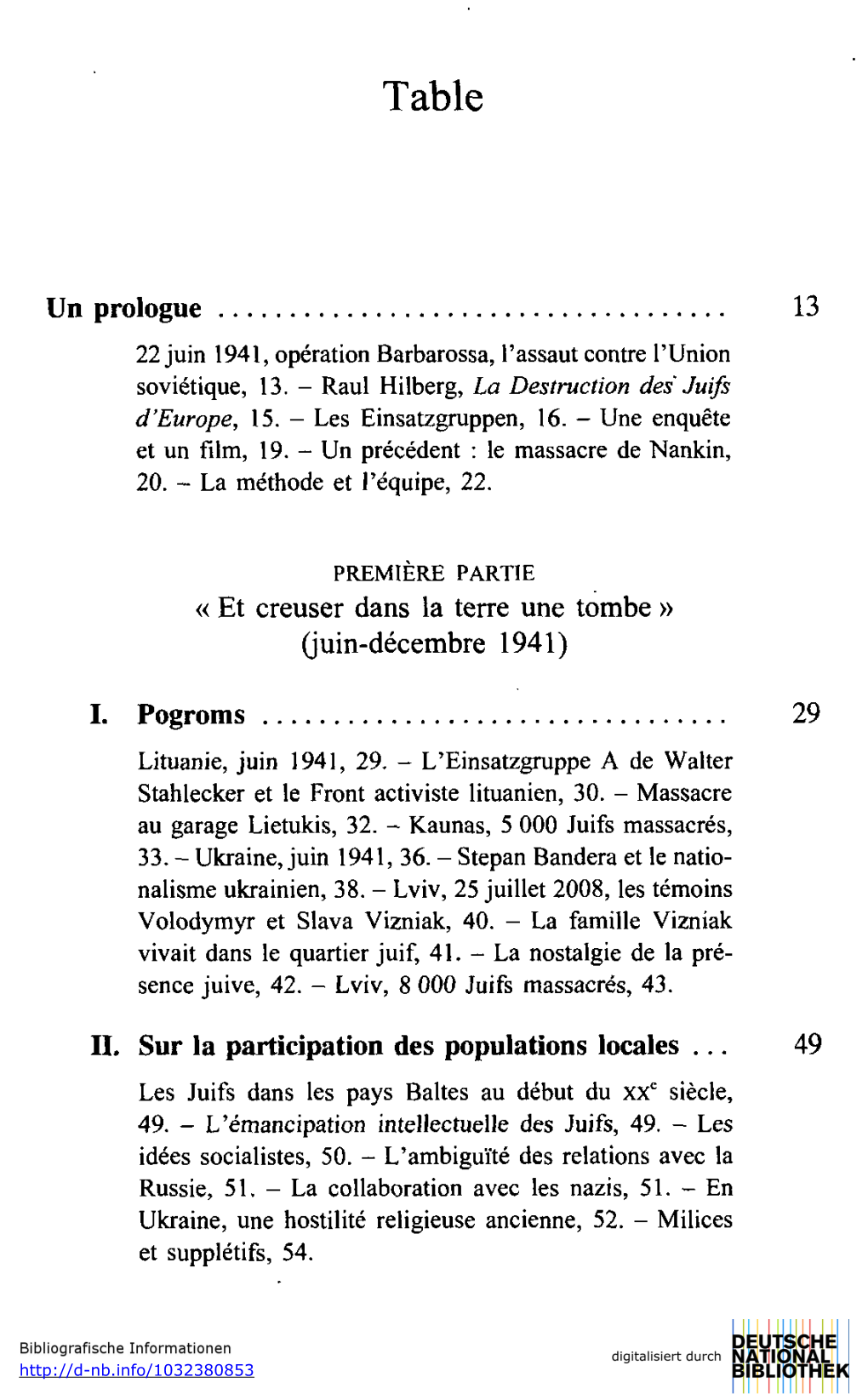 (Juin-Décembre 1941) I. Pogroms 29 II. Sur La Participation Des Populat