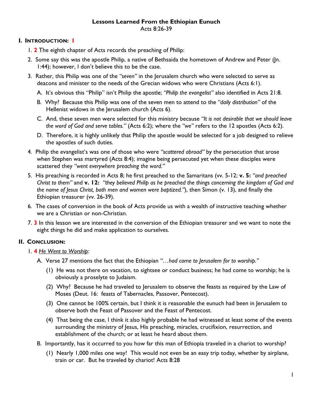 1 Lessons Learned from the Ethiopian Eunuch Acts 8:26-39 1. 2