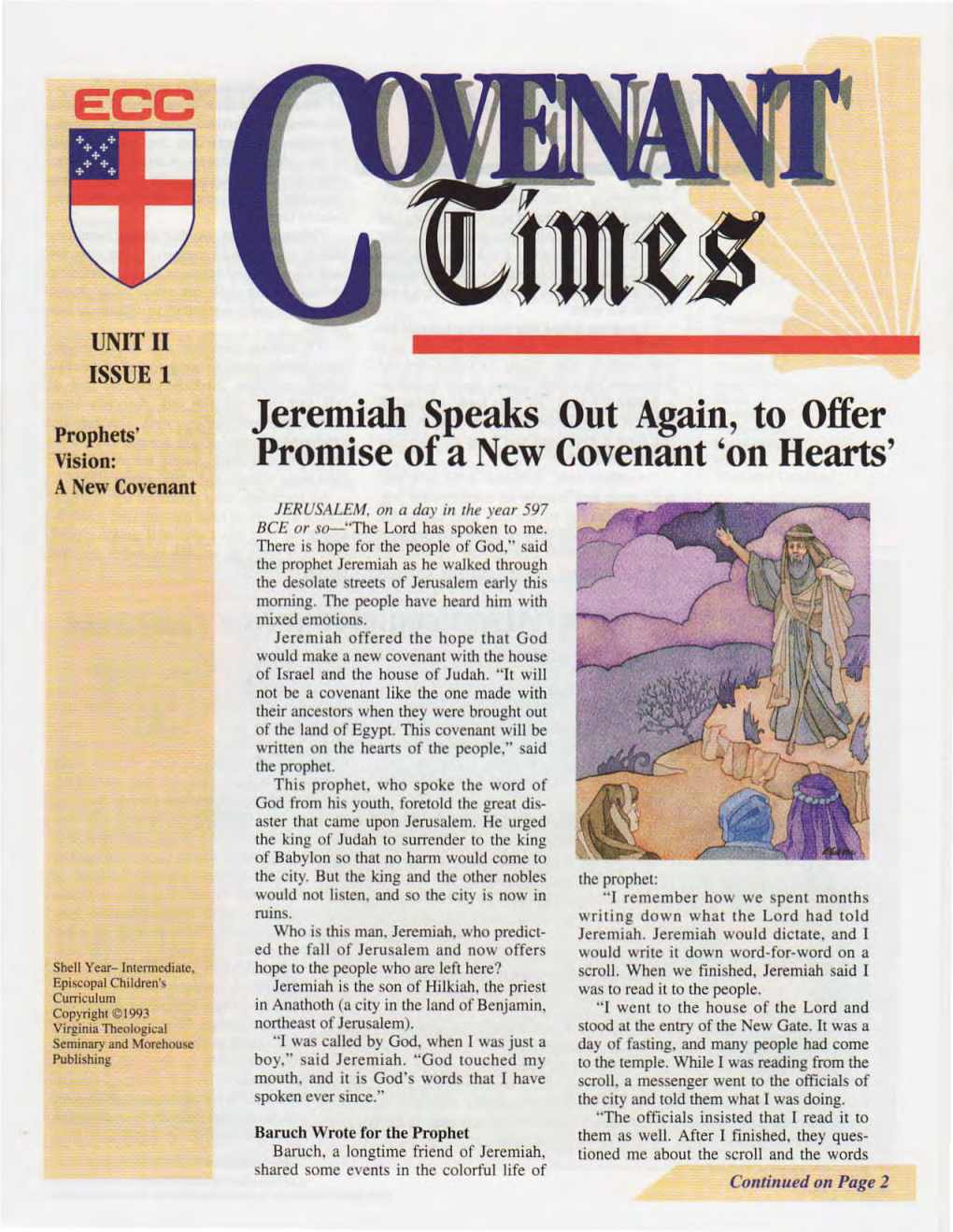Jeremiah Speahs out Again. to Oft'er Promise Of-A New Covenant'on Hearts'
