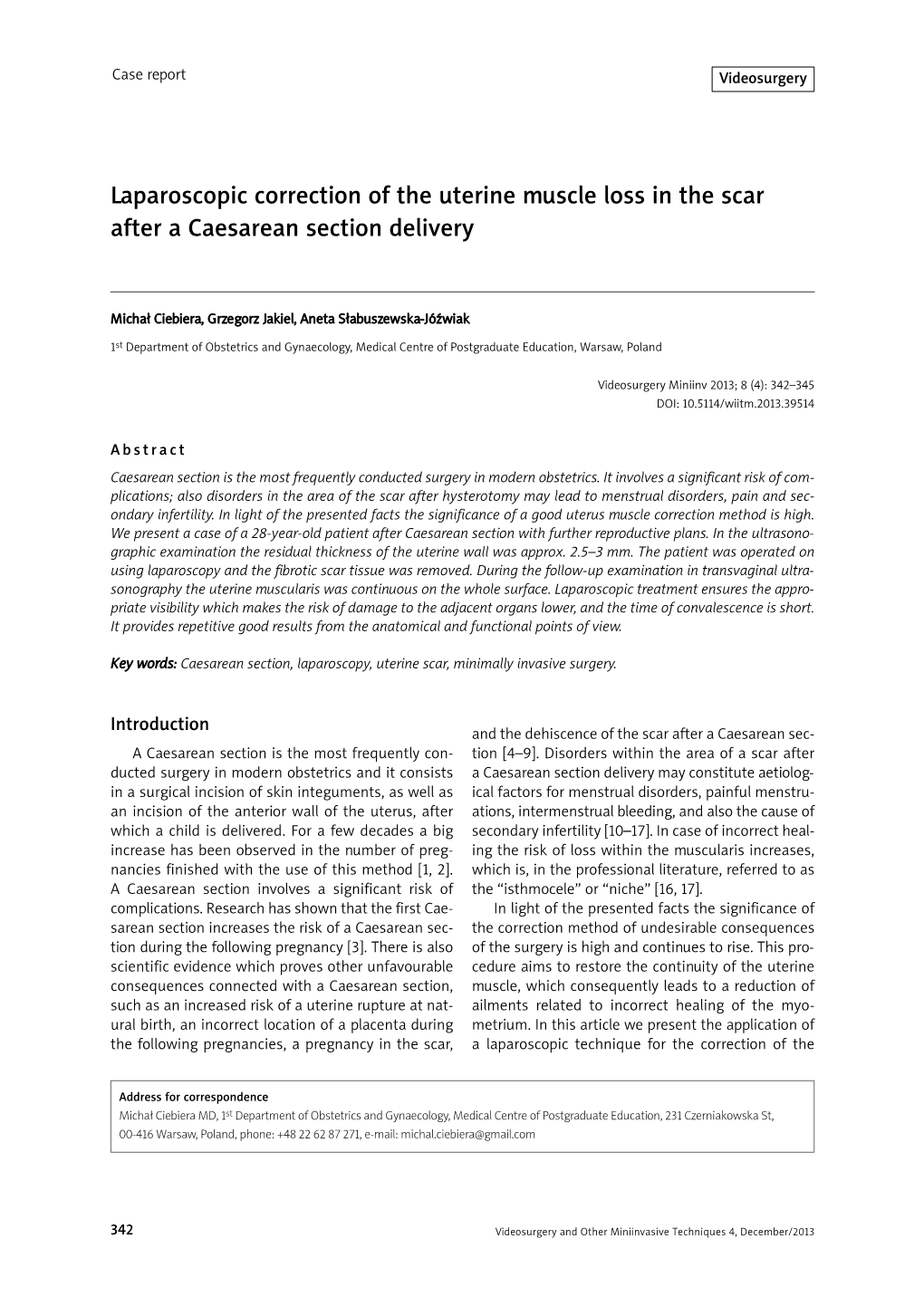 Laparoscopic Correction of the Uterine Muscle Loss in the Scar After a Caesarean Section Delivery