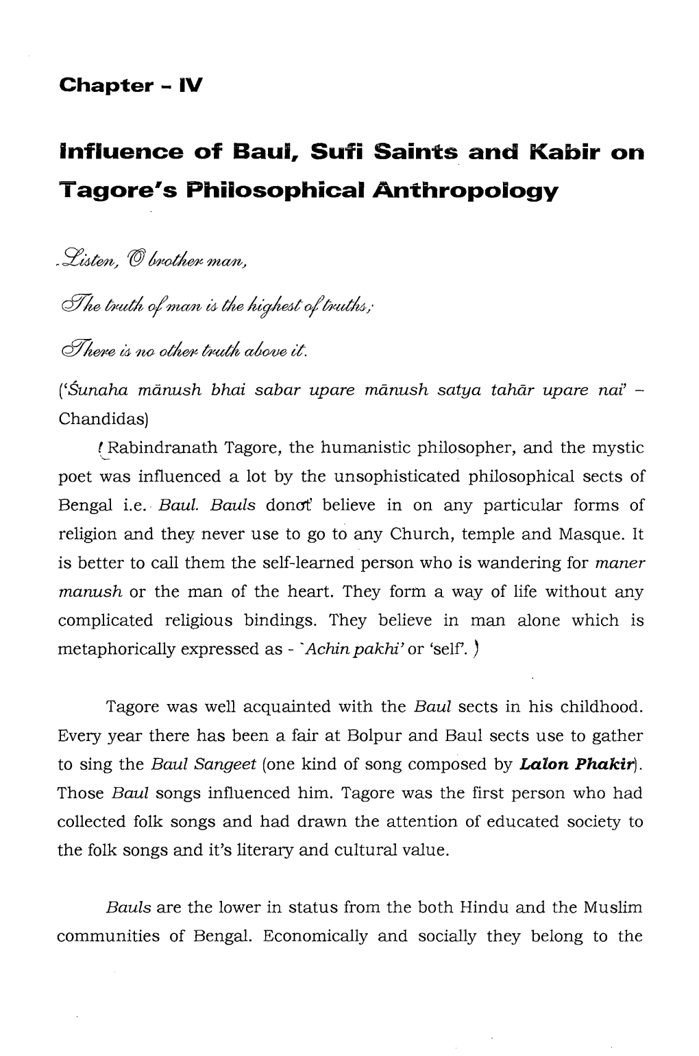 Influence of Baul, Sufi Saints and Kabir on Tagore's Philosophical Anthropology