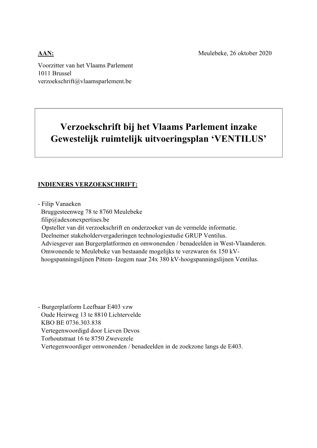 Verzoekschrift Bij Het Vlaams Parlement Inzake Gewestelijk Ruimtelijk Uitvoeringsplan ‘VENTILUS’