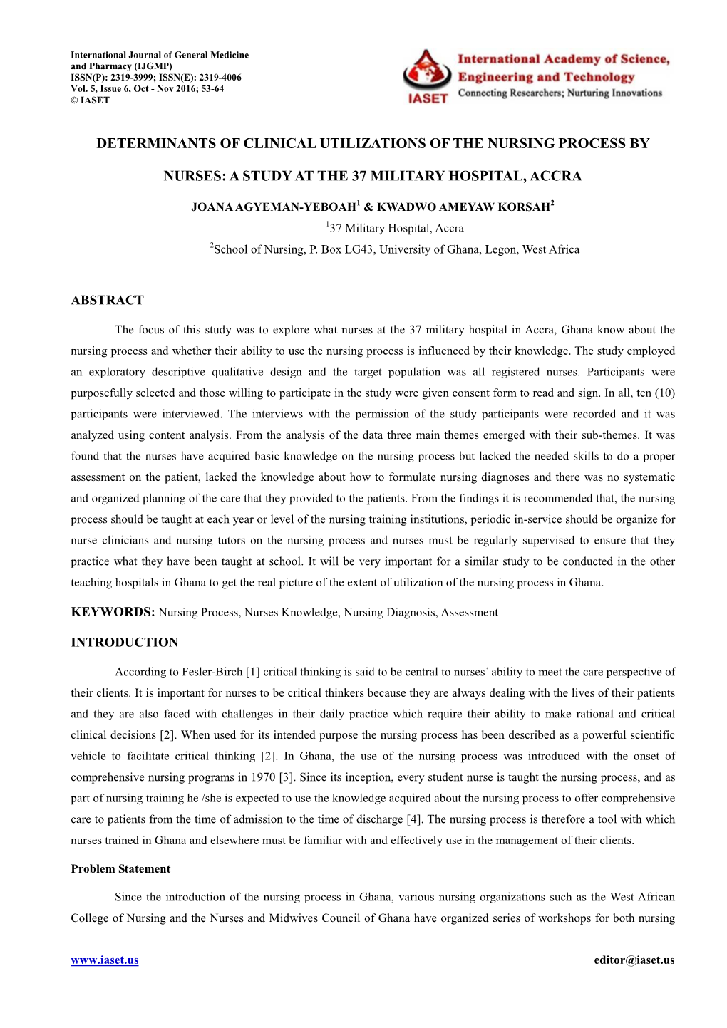 Determinants of Clinical Utilizations of the Nursing Process By