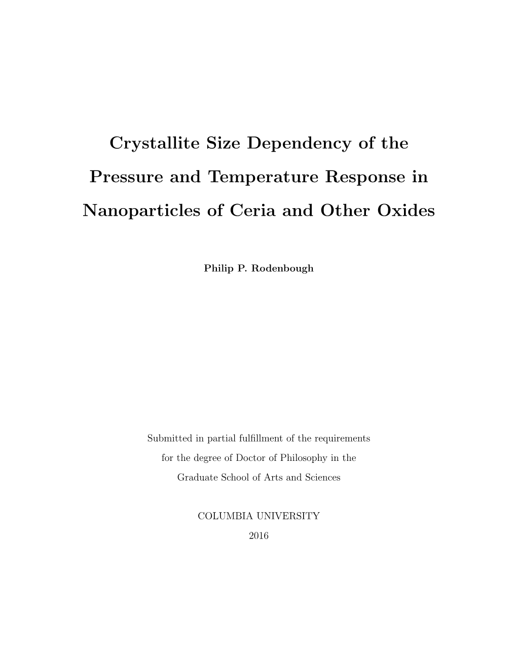 Crystallite Size Dependency of the Pressure and Temperature Response in Nanoparticles of Ceria and Other Oxides