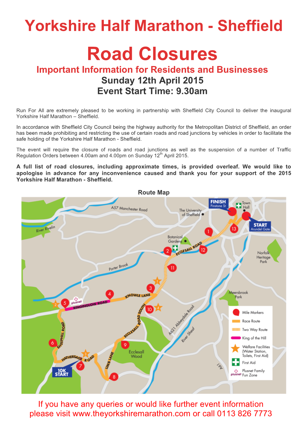 Road Closures Important Information for Residents and Businesses
