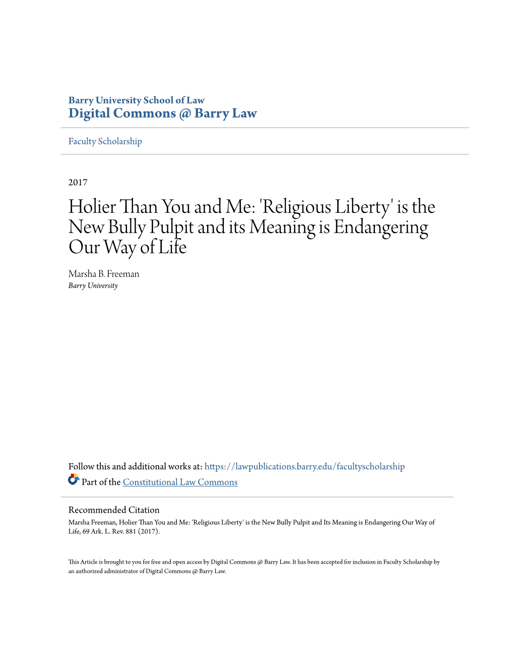 Religious Liberty' Is the New Bully Pulpit and Its Meaning Is Endangering Our Way of Life Marsha B