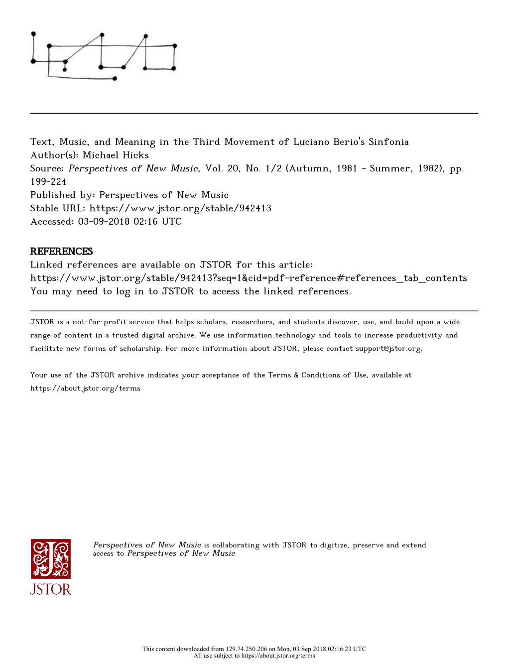 Text, Music, and Meaning in the Third Movement of Luciano Berio's Sinfonia Author(S): Michael Hicks Source: Perspectives of New Music, Vol