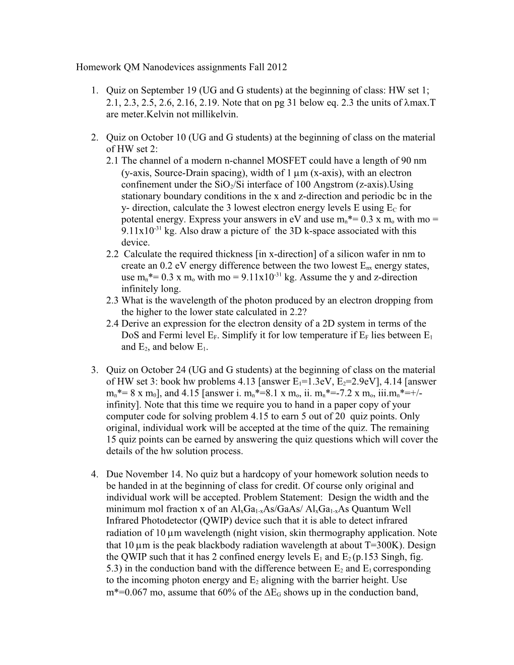 Homework Assignments EEL 4351 Fall 2004