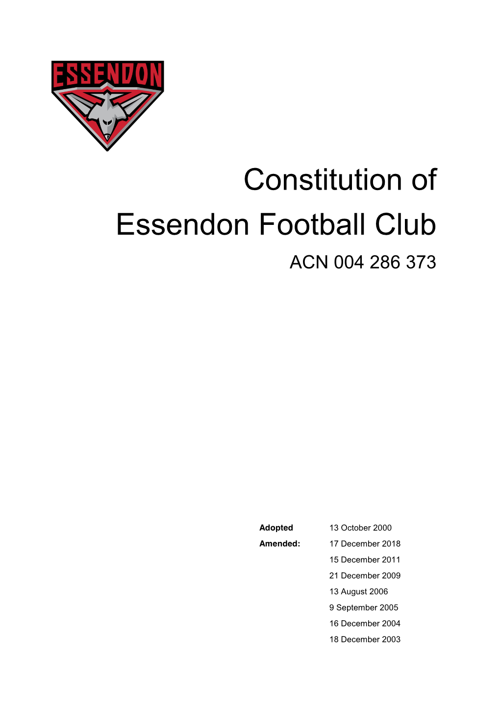 Constitution of Essendon Football Club ACN 004 286 373