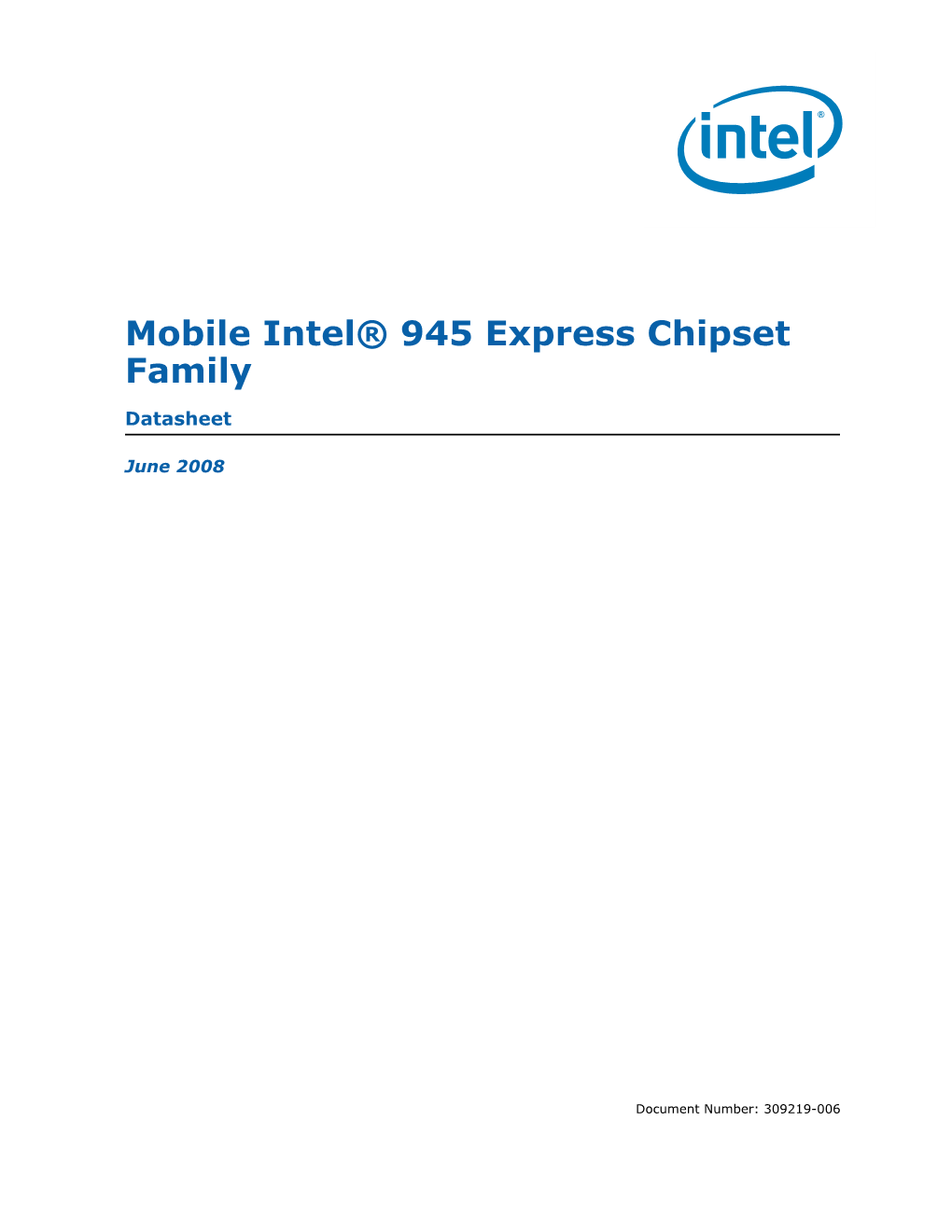 Mobile Intel® 945 Express Chipset Family
