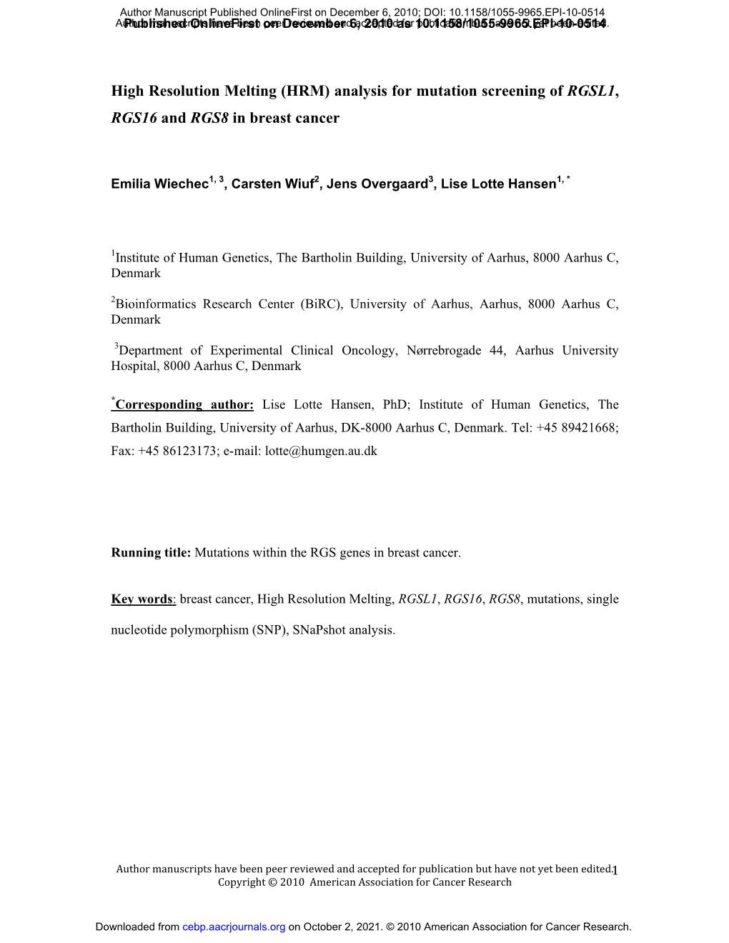 Analysis for Mutation Screening of RGSL1, RGS16 and RGS8 in Breast Cancer