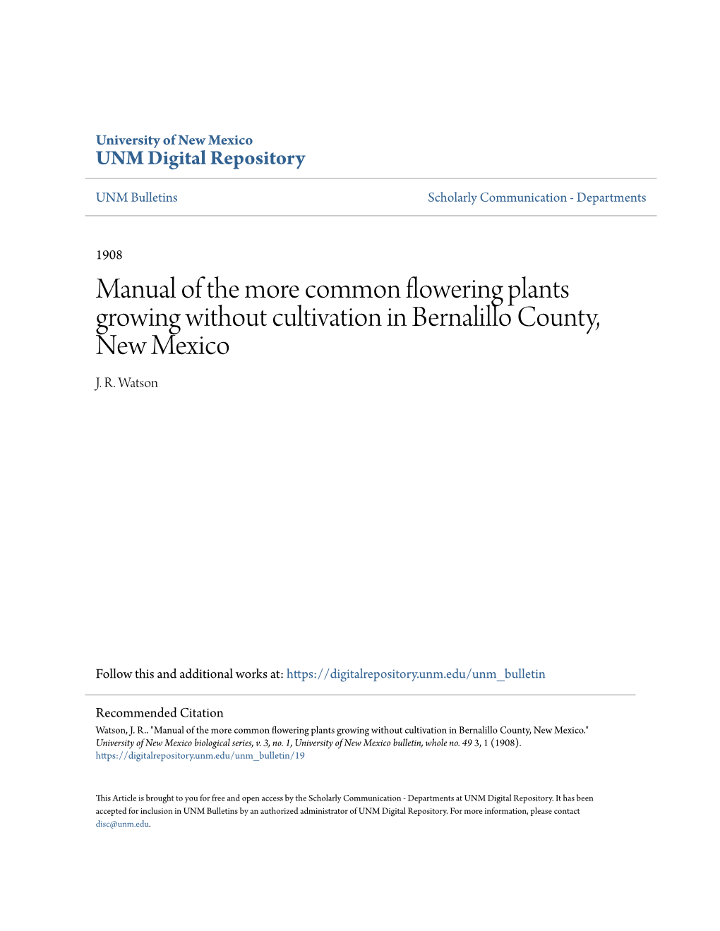 Manual of the More Common Flowering Plants Growing Without Cultivation in Bernalillo County, New Mexico J