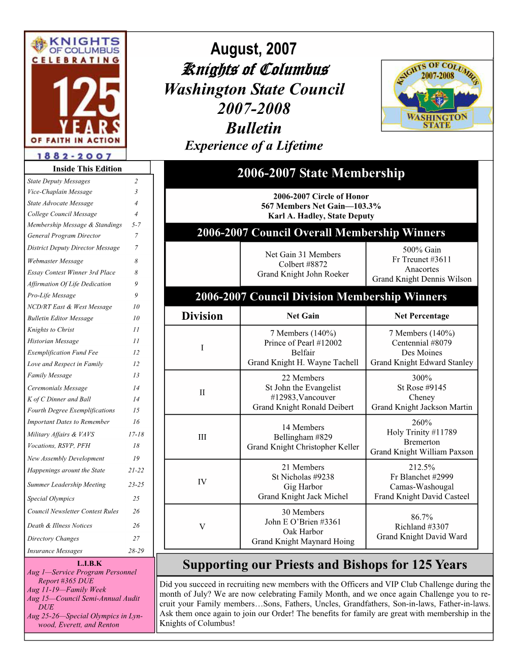 Knights of Columbus Washington State Council Bulletin Page August, 2007 Knights of Columbus Washington State Council 2007-2008 Bulletin Experience of a Lifetime