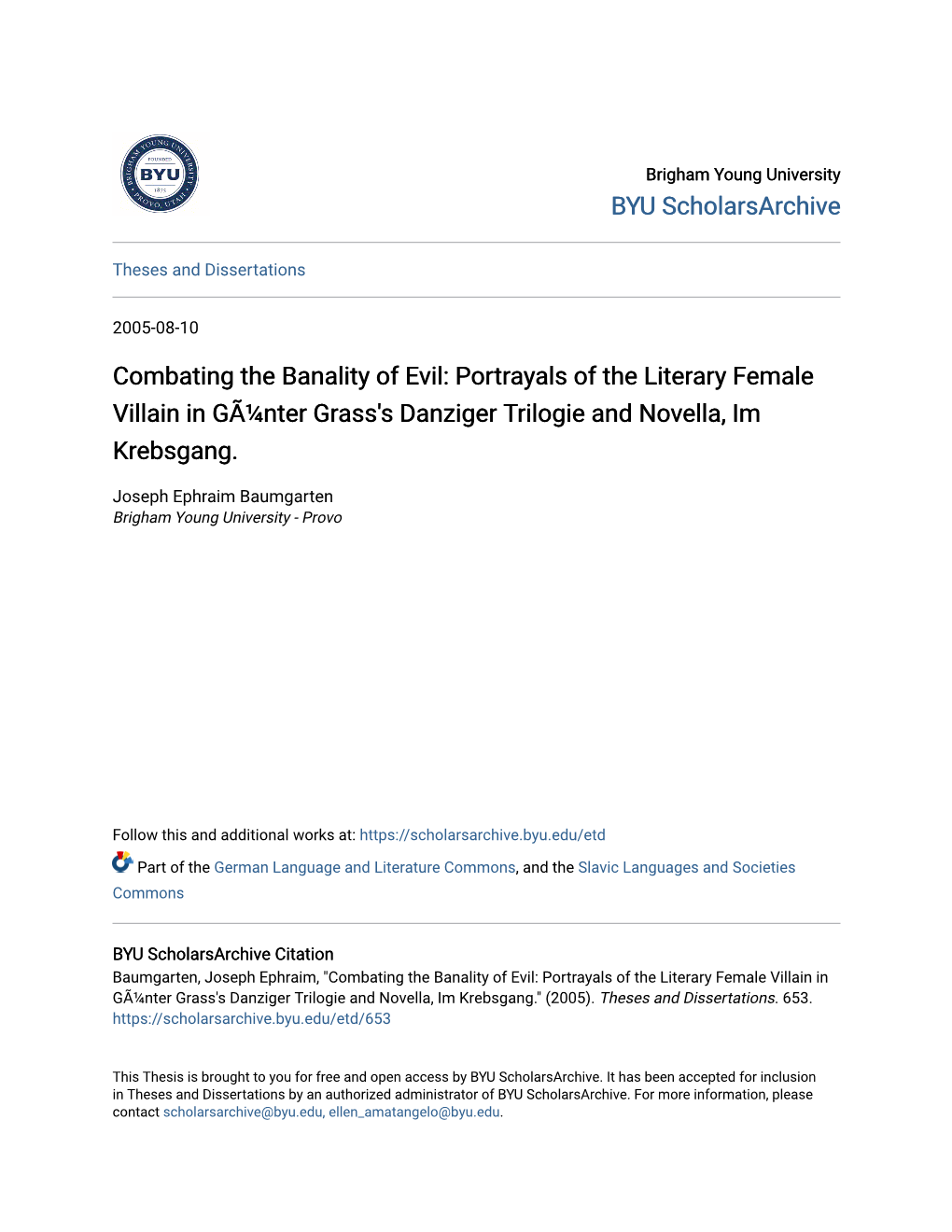 Combating the Banality of Evil: Portrayals of the Literary Female Villain in Gã¼nter Grass's Danziger Trilogie and Novella, Im Krebsgang