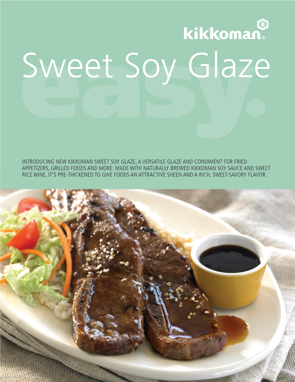 Easysweet Soy Glaze