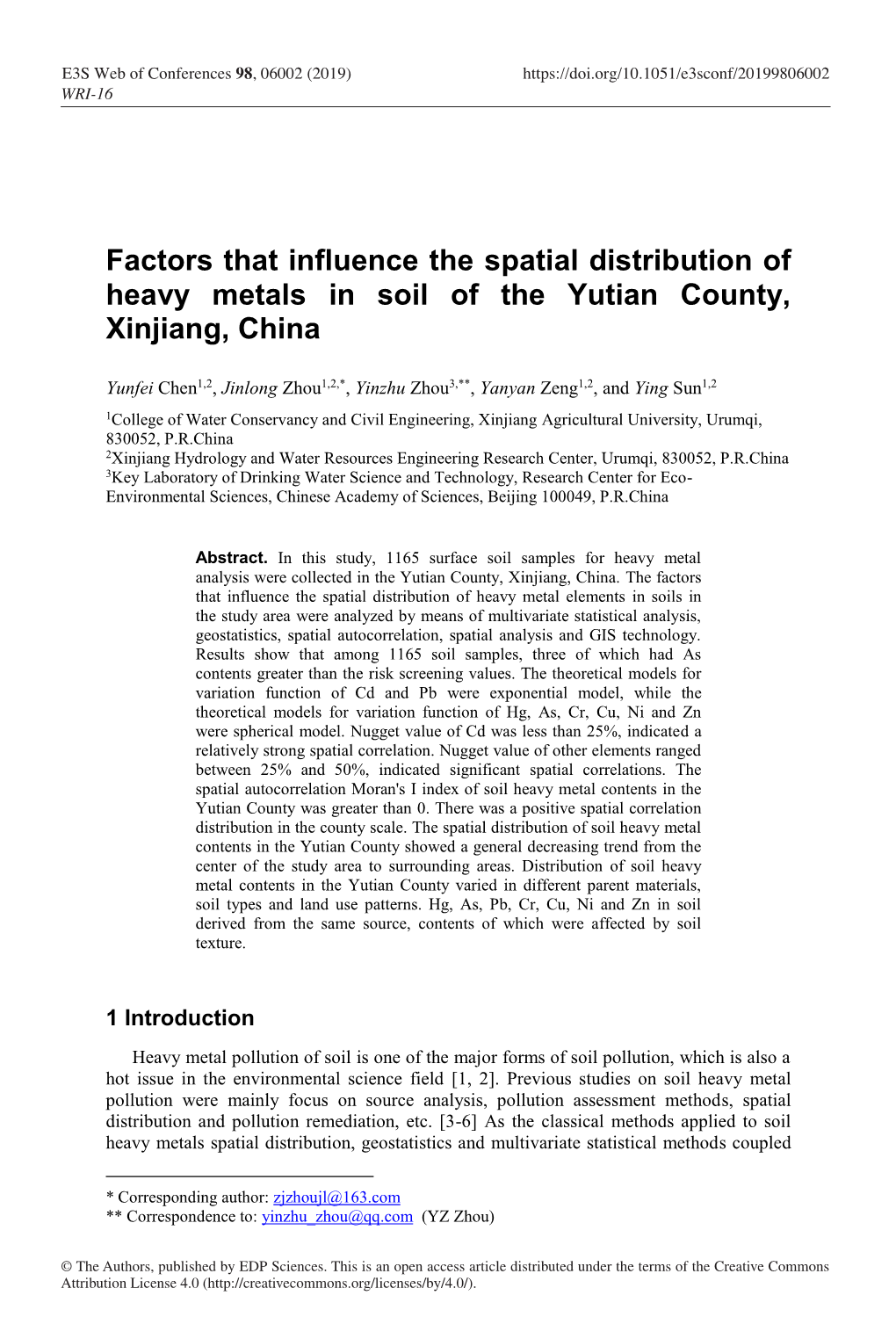 Factors That Influence the Spatial Distribution of Heavy Metals in Soil of the Yutian County, Xinjiang, China