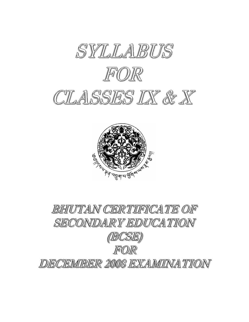 Syllabus for Classes 9 & 10