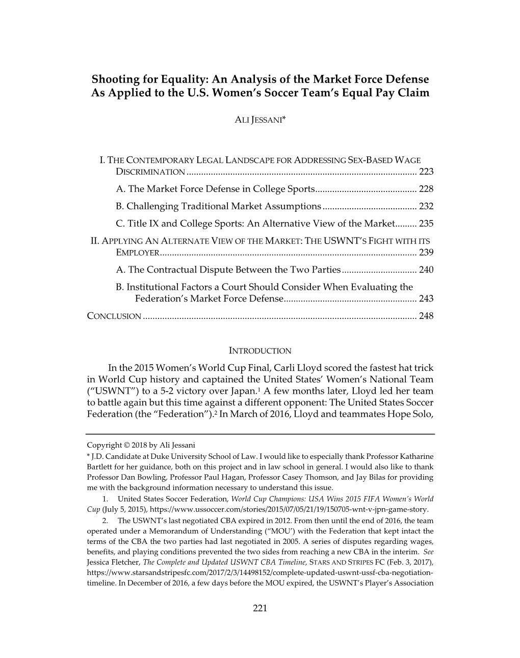 Shooting for Equality: an Analysis of the Market Force Defense As Applied to the U.S