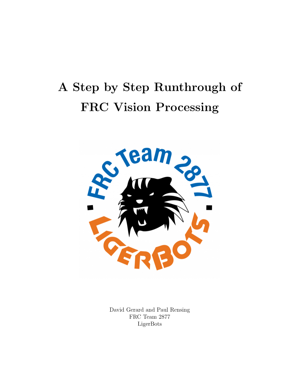 A Step by Step Runthrough of FRC Vision Processing