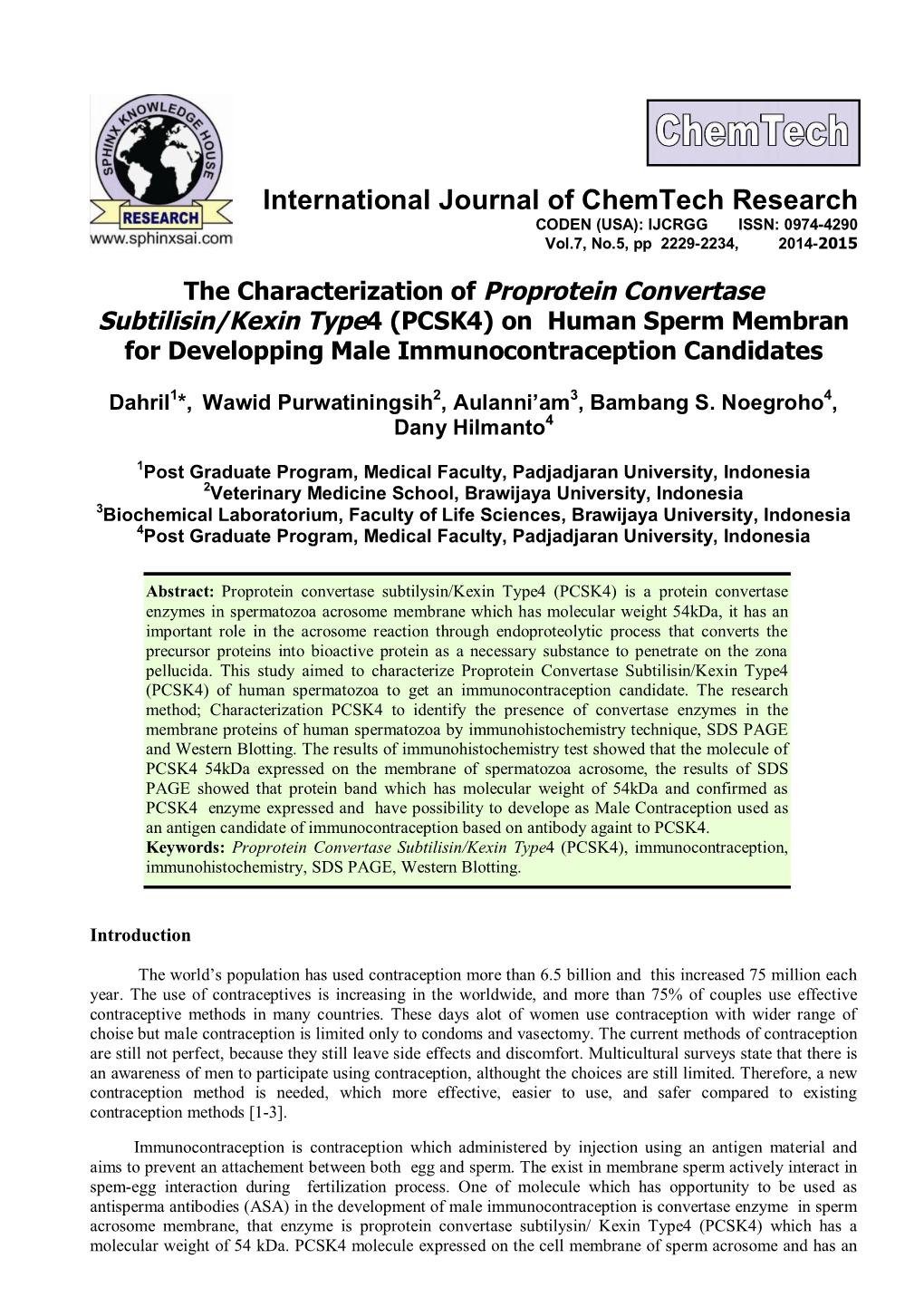 The Characterization of Proprotein Convertase Subtilisin/Kexin Type4 (PCSK4) on Human Sperm Membran for Developping Male Immunocontraception Candidates