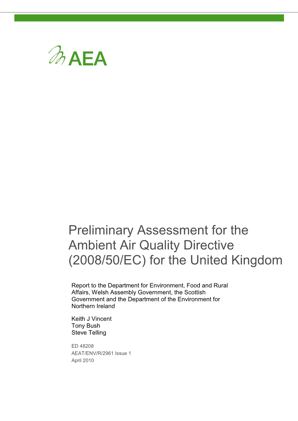 Preliminary Assessment for the Ambient Air Quality Directive (2008/50/EC) for the United Kingdom