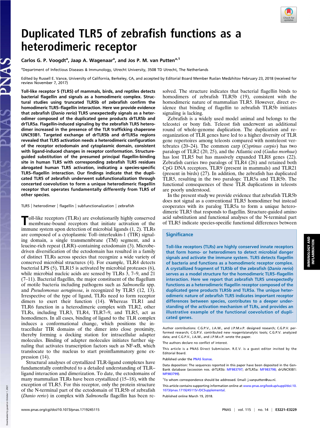 Duplicated TLR5 of Zebrafish Functions As a Heterodimeric Receptor