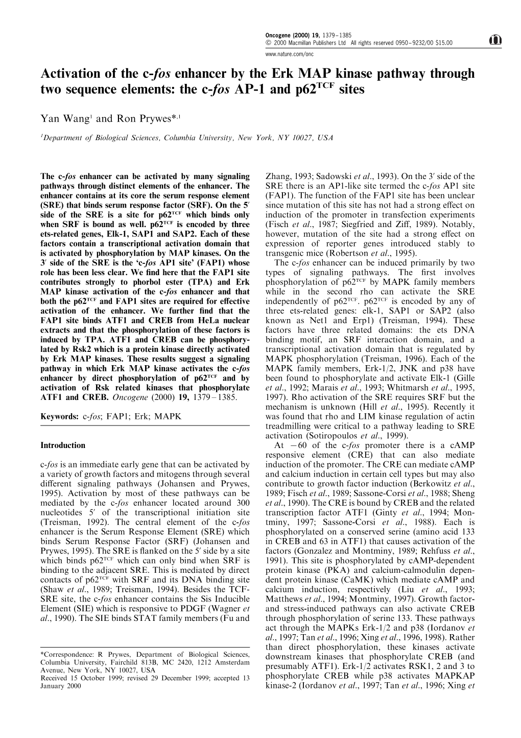 Activation of the C-Fos Enhancer by the Erk MAP Kinase Pathway Through Two Sequence Elements: the C-Fos AP-1 and P62tcf Sites