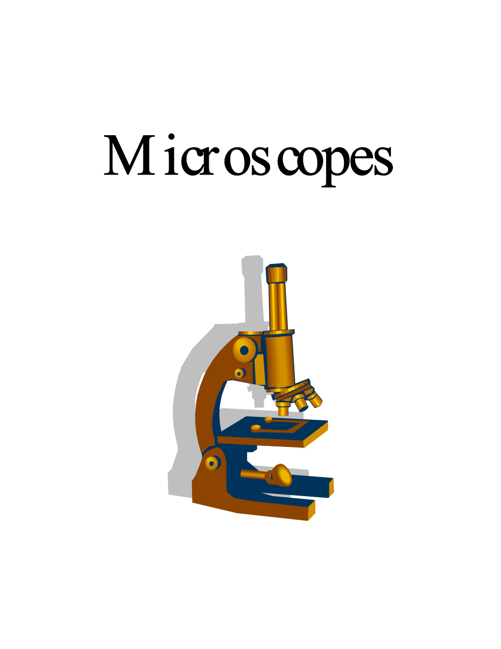 Microscopes Table of Contents