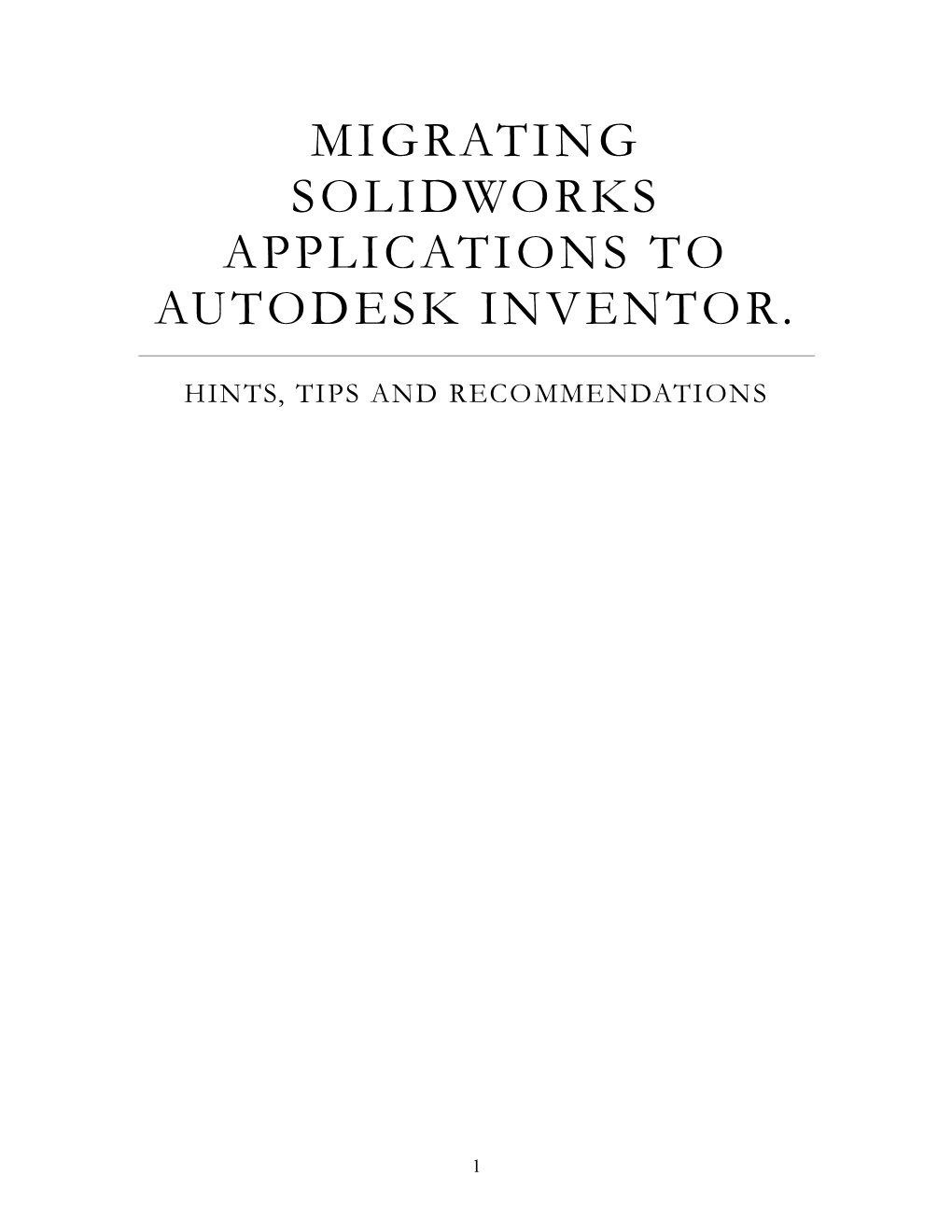 Migrating Solidworks Applications to Autodesk Inventor