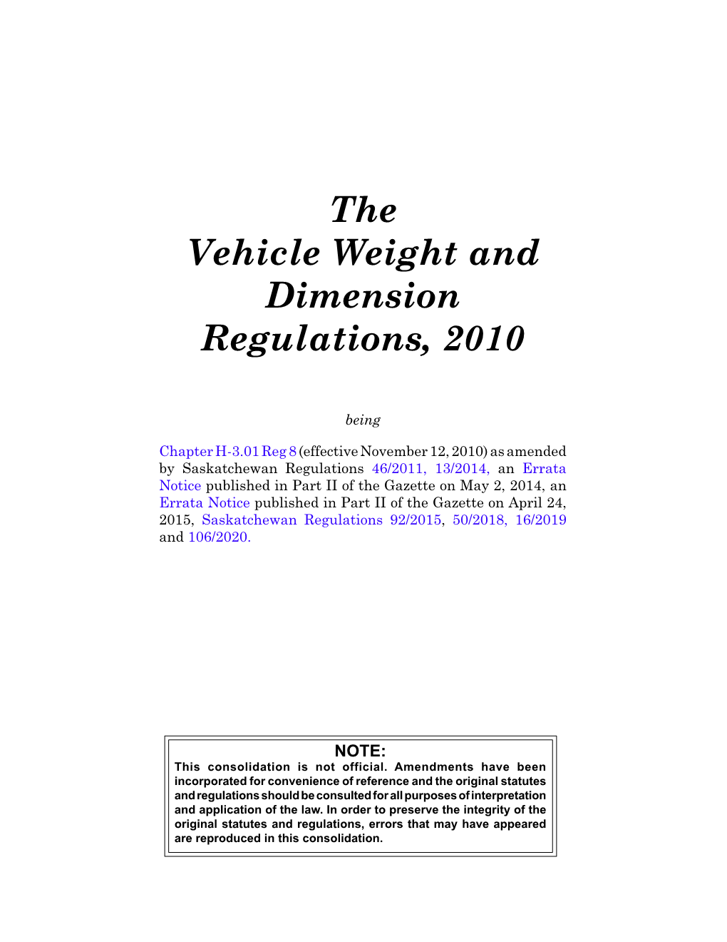 Vehicle Weight and Dimension Regulations, 2010
