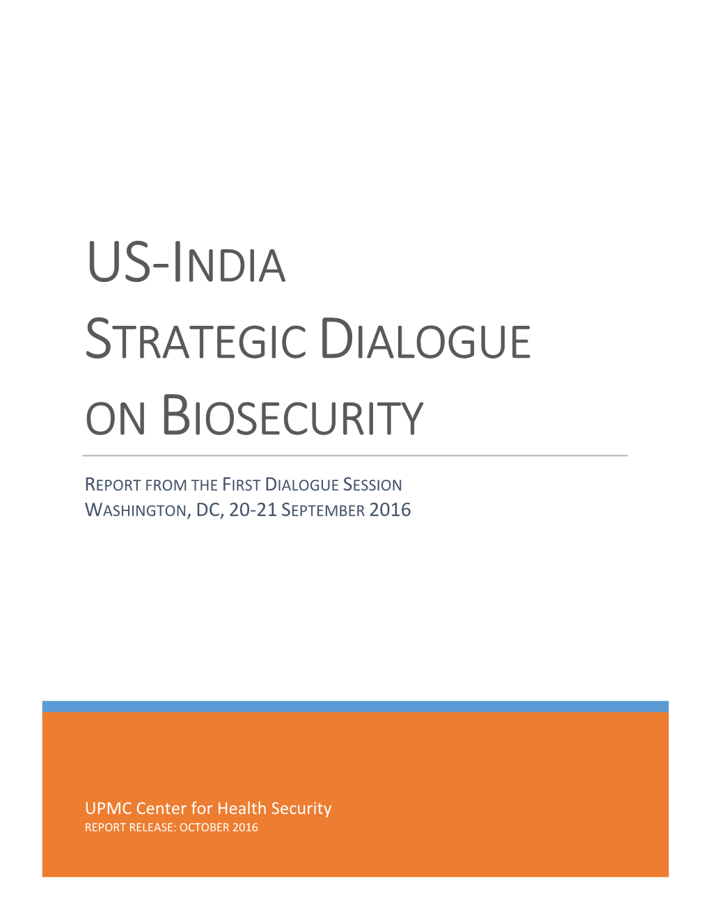 Us-India Strategic Dialogue on Biosecurity