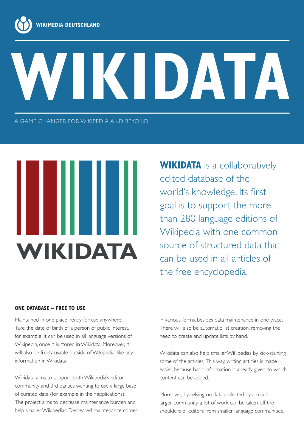 WIKIDATA a Game-Changer for Wikipedia and Beyond