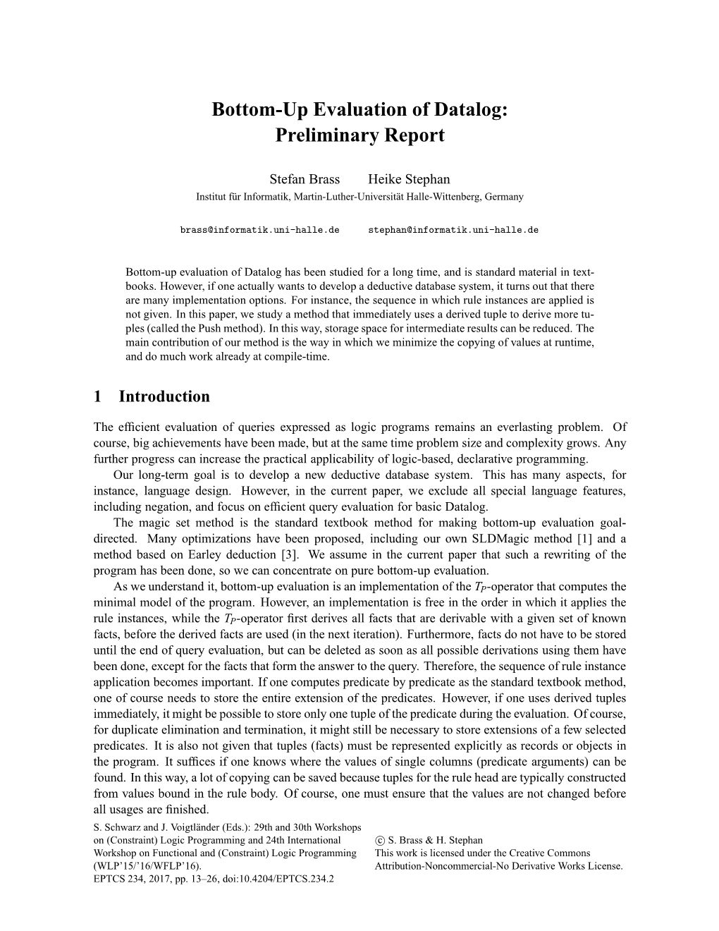 Bottom-Up Evaluation of Datalog: Preliminary Report