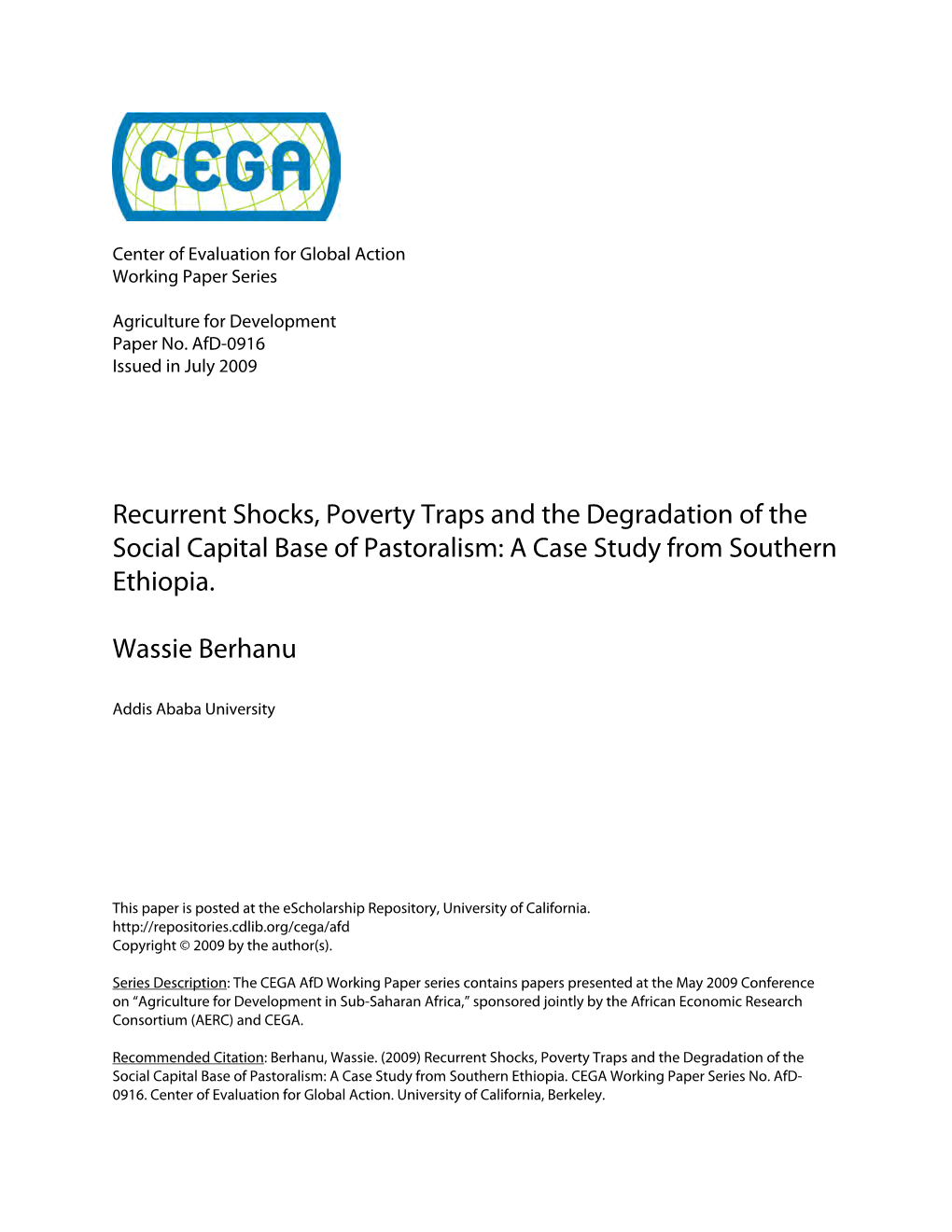 Recurrent Shocks, Poverty Traps and the Degradation of the Social Capital Base of Pastoralism: a Case Study from Southern Ethiopia