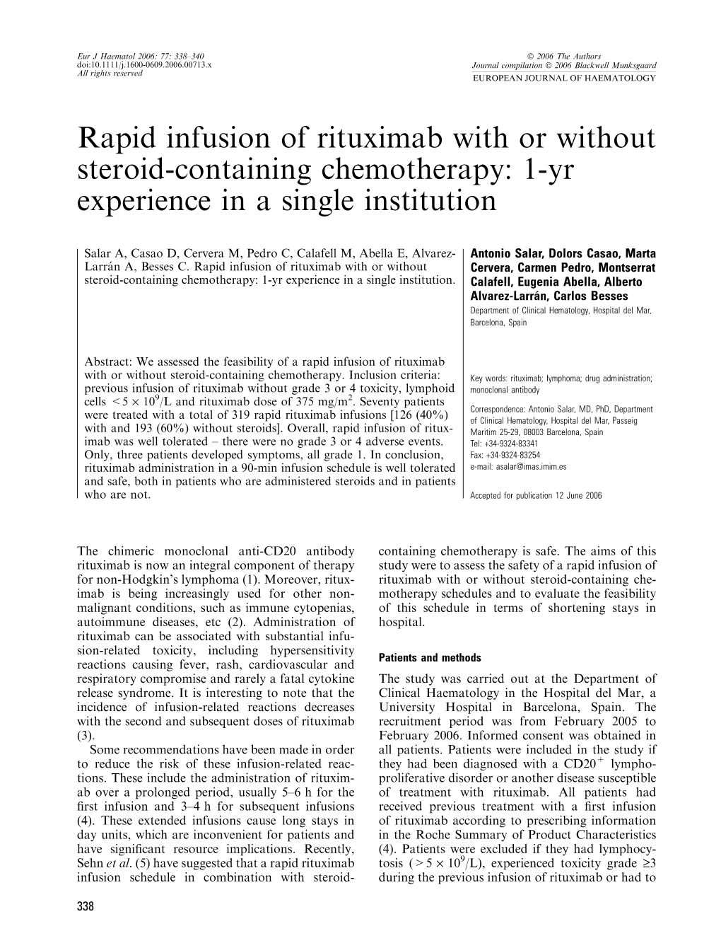 Rapid Infusion of Rituximab with Or Without Steroid-Containing Chemotherapy: 1-Yr Experience in a Single Institution