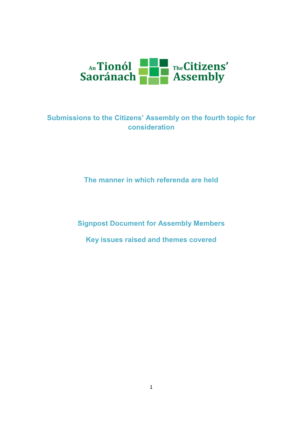 Submissions to the Citizens' Assembly on the Fourth Topic for Consideration