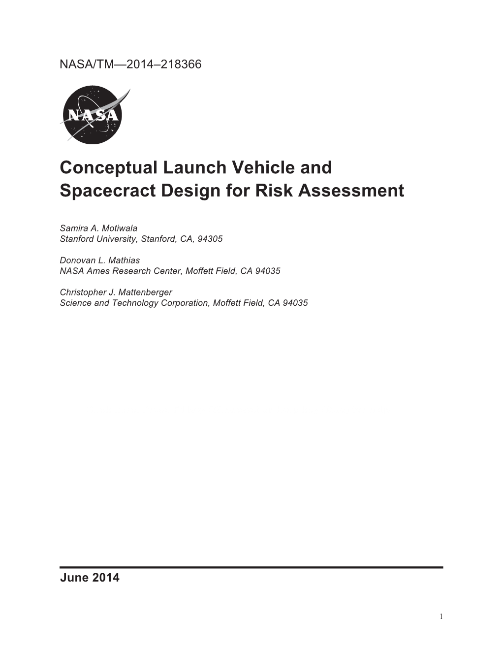 Conceptual Launch Vehicle and Spacecract Design for Risk Assessment