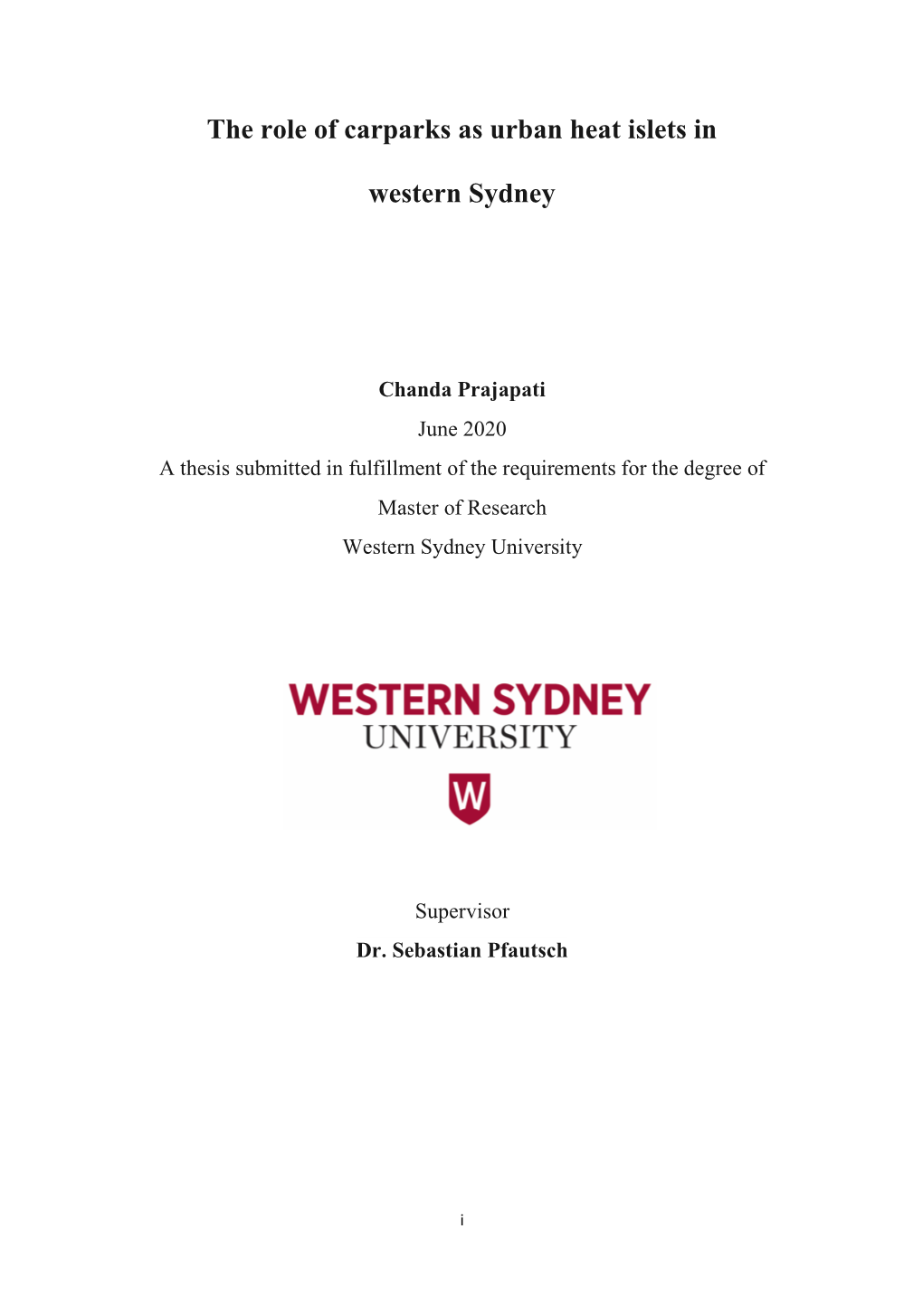 The Role of Carparks As Urban Heat Islets in Western Sydney