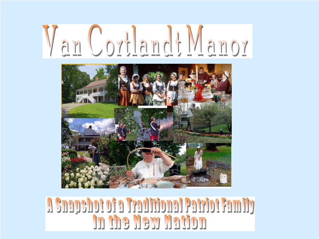 At the Van Cortlandt Manor