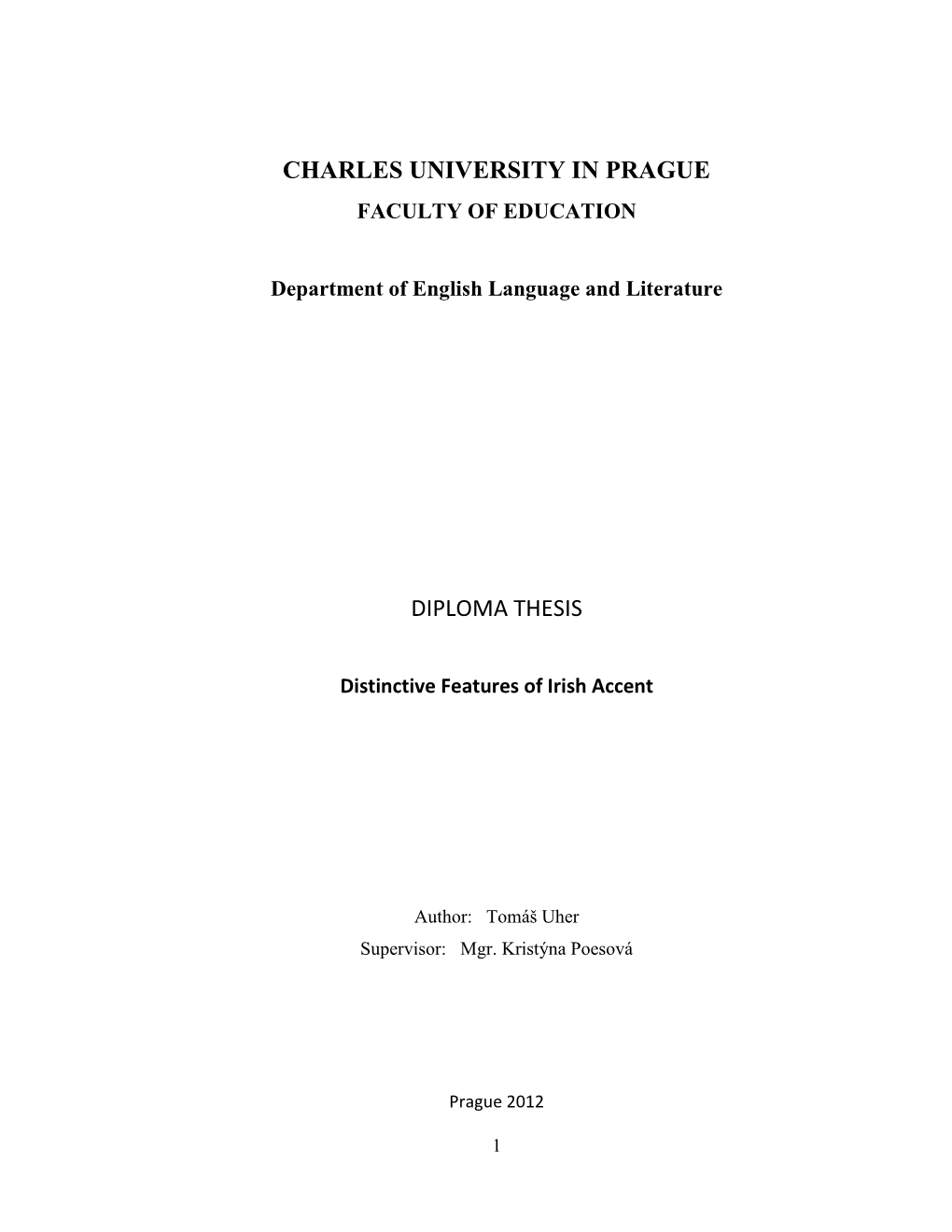 Charles University in Prague Diploma Thesis