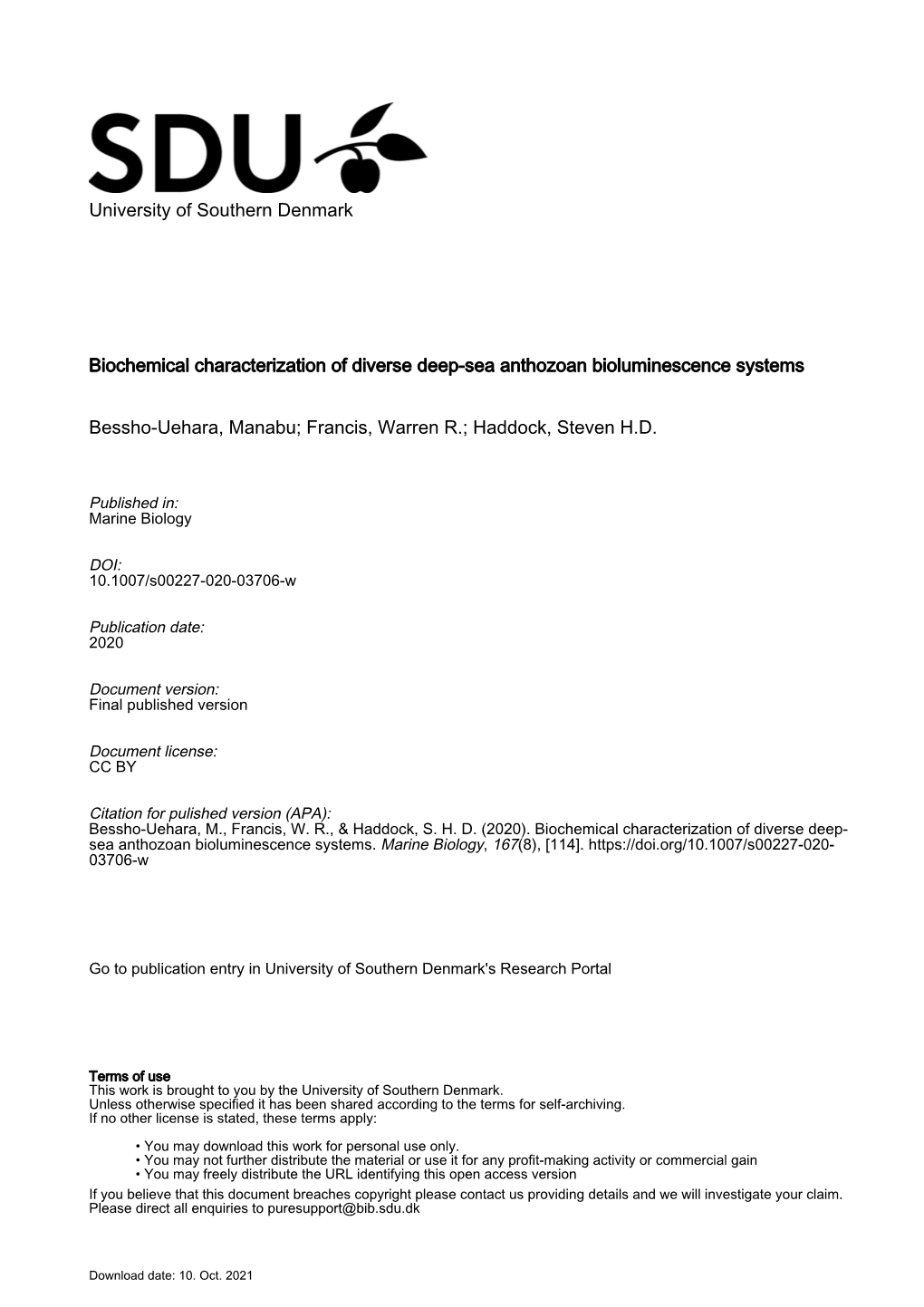 Biochemical Characterization of Diverse Deep-Sea Anthozoan Bioluminescence Systems