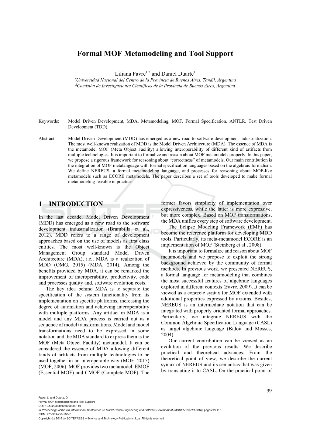 Formal MOF Metamodeling and Tool Support