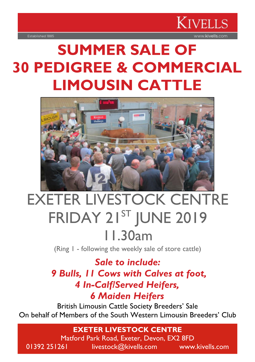 EXETER LIVESTOCK CENTRE FRIDAY 21ST JUNE 2019 11.30Am (Ring 1 - Following the Weekly Sale of Store Cattle)