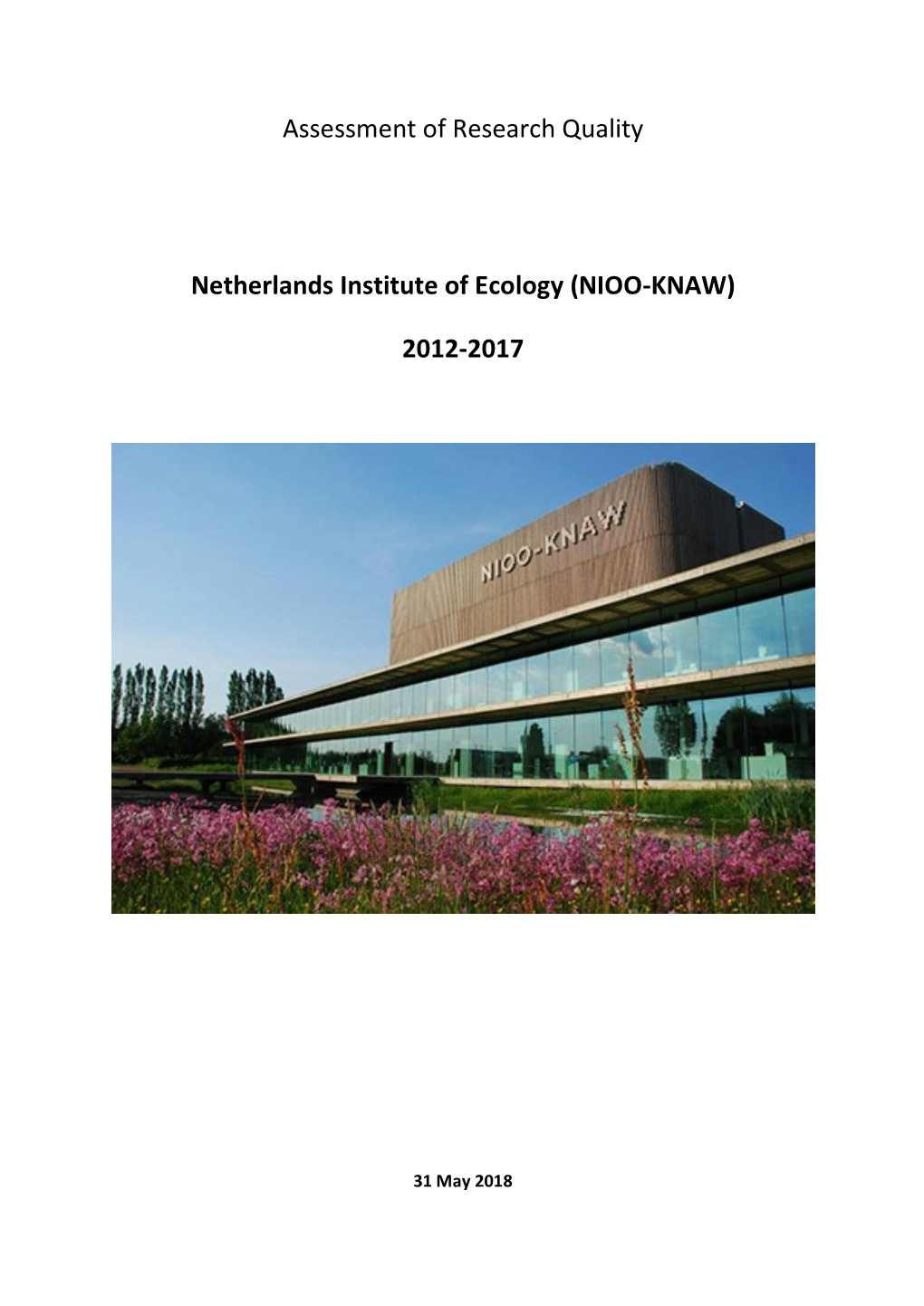 Assessment of Research Quality Netherlands Institute of Ecology (NIOO-KNAW) 2012-2017