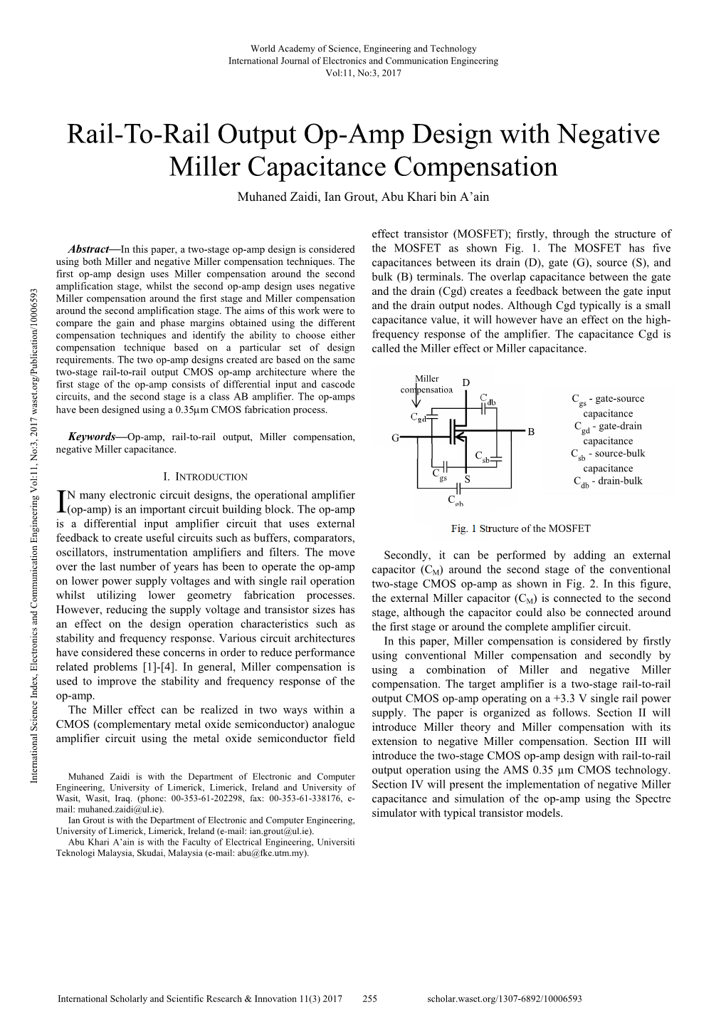 Rail-To-Rail Output Op-Amp Design with Negative Miller Capacitance Compensation Muhaned Zaidi, Ian Grout, Abu Khari Bin A’Ain