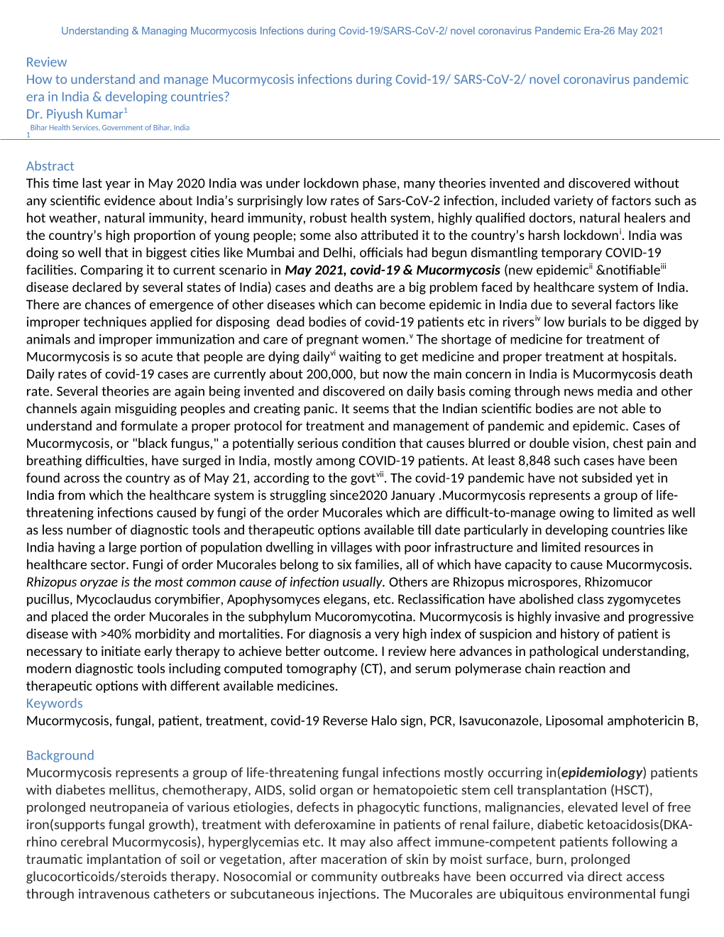 Review How to Understand and Manage Mucormycosis Infections During Covid-19/ SARS-Cov-2/ Novel Coronavirus Pandemic Era in India & Developing Countries? Dr