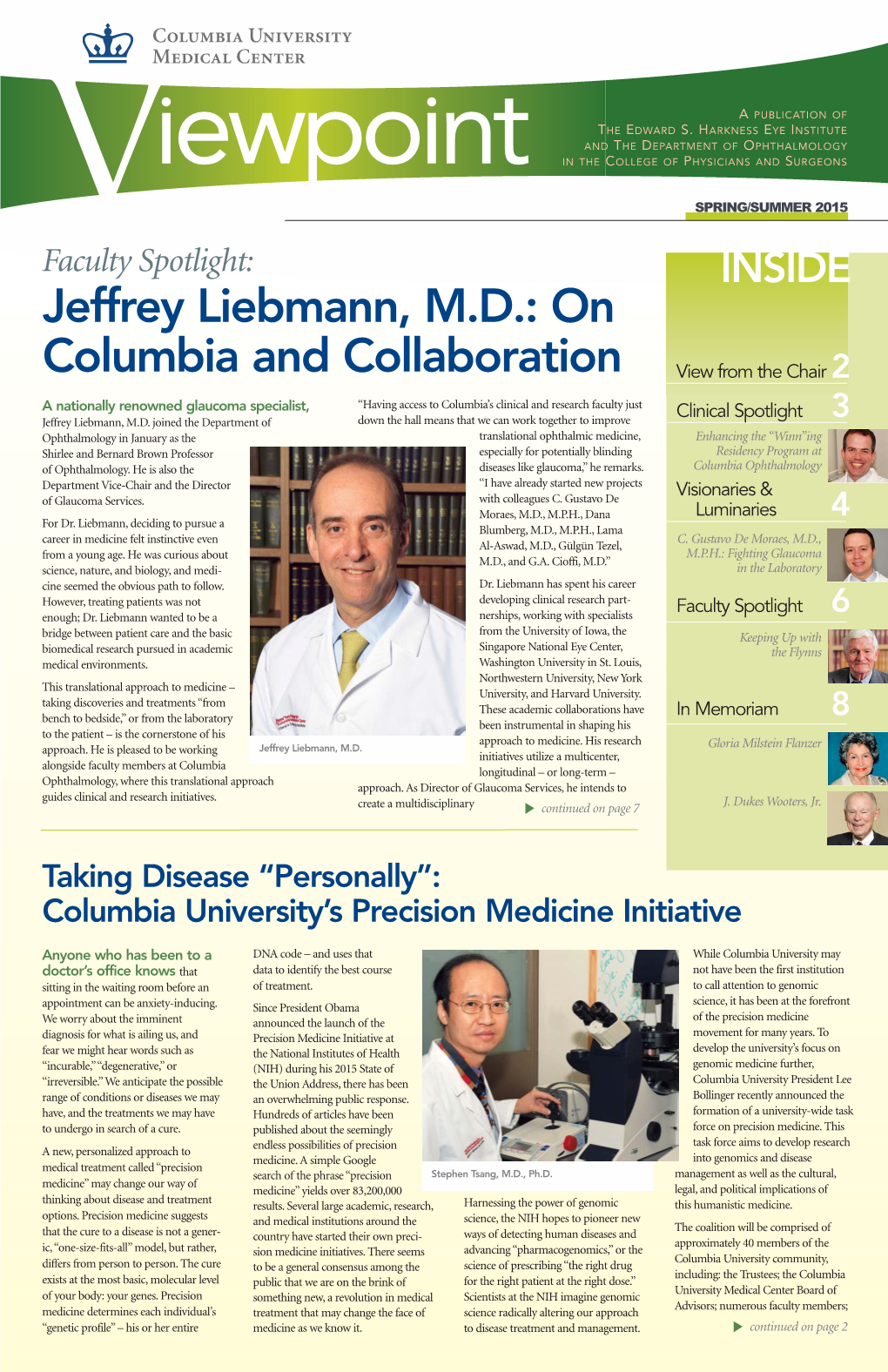 Jeffrey Liebmann, M.D.: on Columbia and Collaboration Ophthalmic Medicine