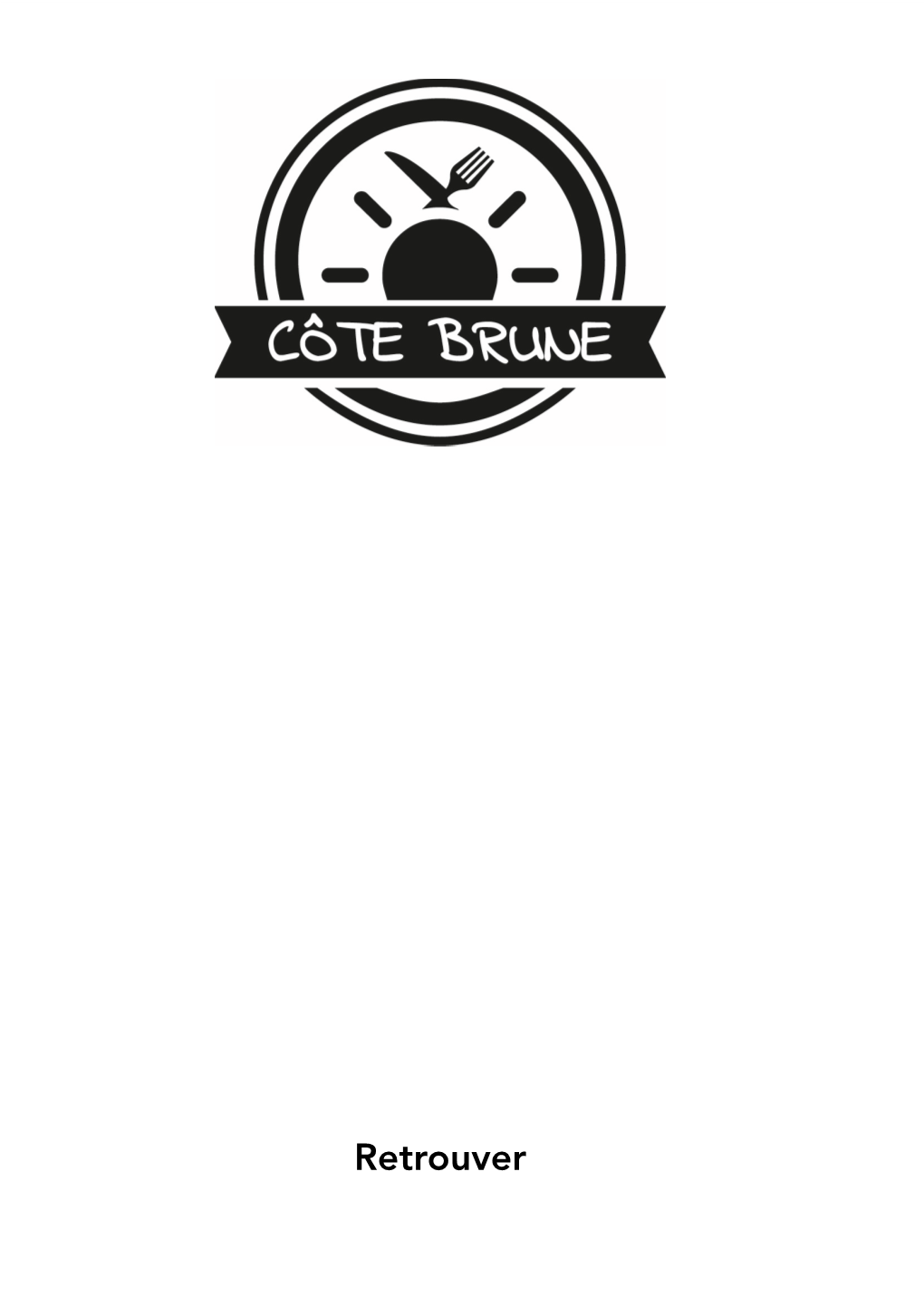 Retrouver Côte Brune Sur !