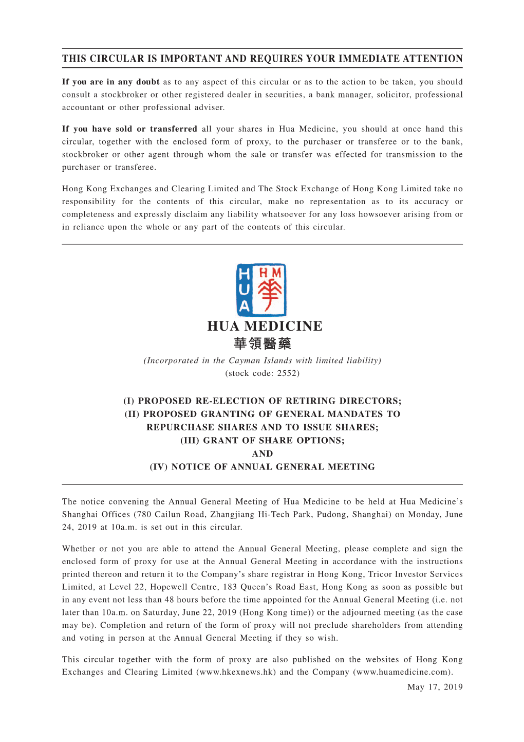 HUA MEDICINE 華領醫藥 (Incorporated in the Cayman Islands with Limited Liability) (Stock Code: 2552)